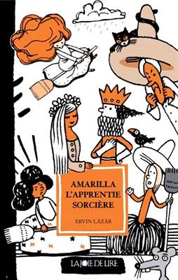Amarilla, l'apprentie sorcière (2008)