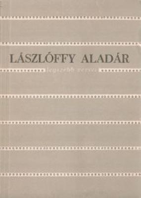 Lászlóffy Aladár legszebb versei (1984)