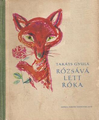 Rózsává lett róka (1958)