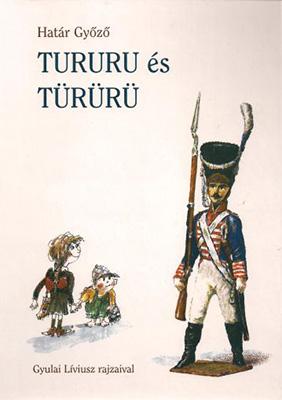 Tururu és Türürü (2002)