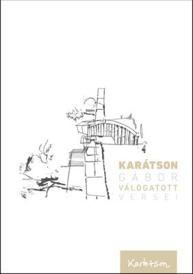 Karátson Gábor válogatott versei (2024)