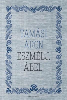 Eszmélj, Ábel! (2016)