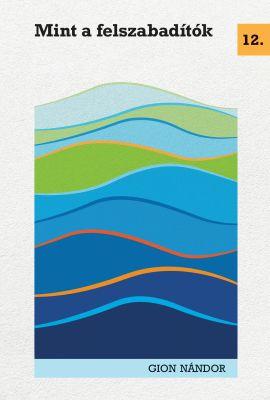 Mint a felszabadítók (2025)