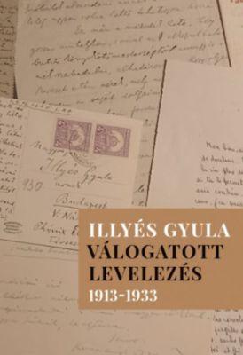 Válogatott levelezés 1913–1933 (2025)