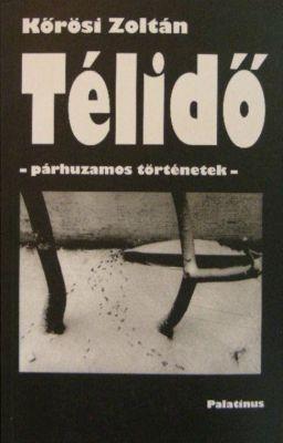 Télidő – Párhuzamos történetek (2002)