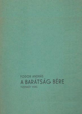 A barátság bére – Tizenkét vers (1974)