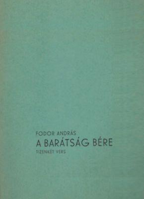 A barátság bére – Tizenkét vers (1974)