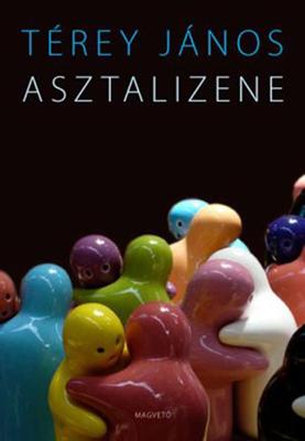Asztalizene (2008)