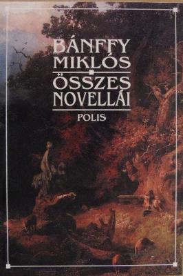 Bánffy Miklós összes novellái (2004)