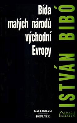 Bída malých národů východní Evropy (1997)