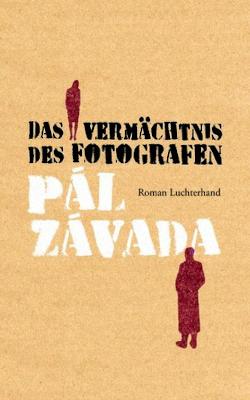 Das Vermächtnis des Fotografen (2010)