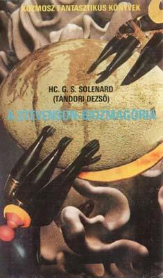 [Hc. G. S. Solenard:] A Stevenson-biozmagória (1984)