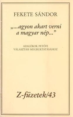 „…agyon akart verni a magyar nép” (1993)