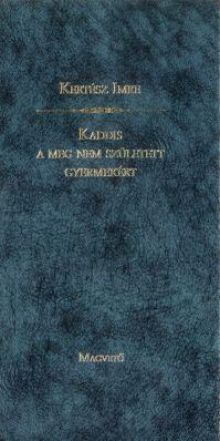 Kaddis a meg nem született gyermekért (1990, második kiadás) 