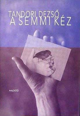 A Semmi Kéz (1996)