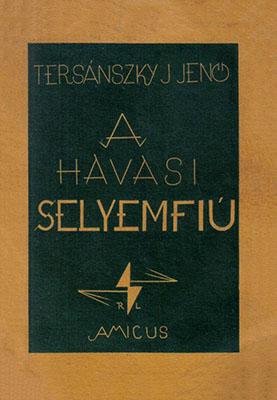 A havasi selyemfiú (1925)