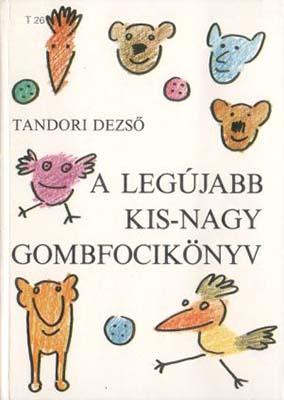 A legújabb kis-nagy gombfocikönyv (1989)