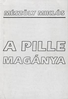 A pille magánya (1989)