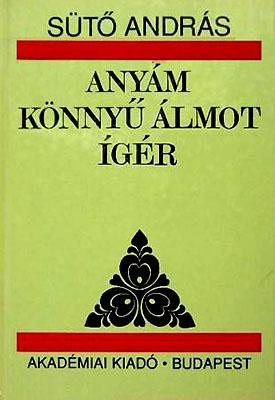 Anyám könnyű álmot ígér (1996)