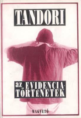 Az evidenciatörténetek (1996)