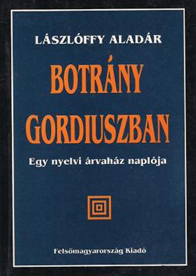 Botrány Gordiuszban (1994)