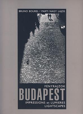 Bruno Bourel – Parti Nagy Lajos: Fényrajzok (2001)