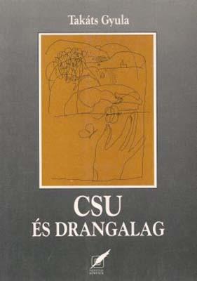 Csu és Drangalag (1996)