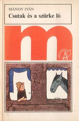 Csutak és a szürke ló (1970)
