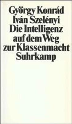 Die Intelligenz auf dem Weg zur Klassenmacht (1978)