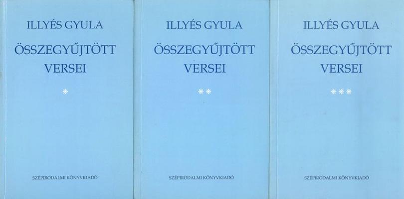 Illyés Gyula összegyűjtött versei (1993)