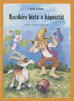 Kecskére bízta a káposztát (1986)