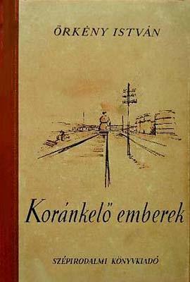 Koránkelő emberek (1952)