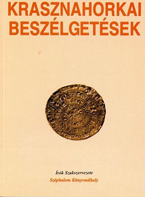 Krasznahorkai beszélgetések (2003)