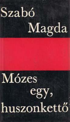 Mózes egy, huszonkettő (1967)