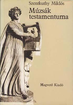 Múzsák testamentuma (1985)