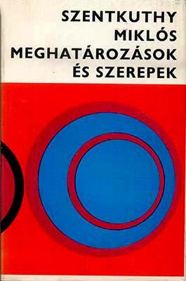 Meghatározások és szerepek (1969)