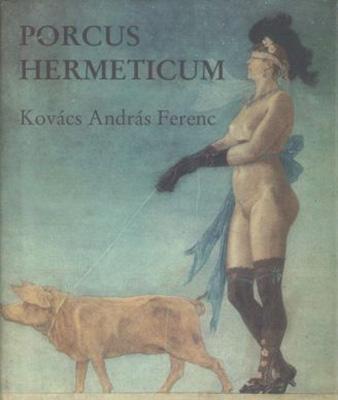 Porcus Hermeticum (2004)