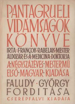 Rabelais: Pantagrueli vidámságok könyve (1948)