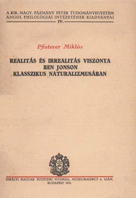 Realitás és irrealitás viszonya Ben Johnson klasszikus naturalizmusában (1931)