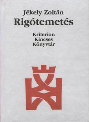 Rigótemetés (1998)