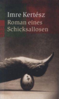 Roman eines Schicksallosen (2006)