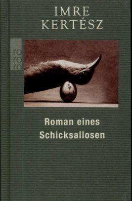 Roman eines Schicksallosen(2009)