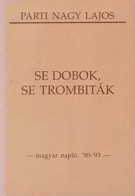 Se dobok, se trombiták (1993)