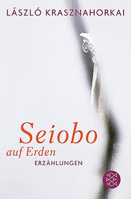 Seiobo auf Erden (2012)