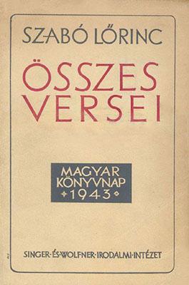 Szabó Lőrinc Összes versei (1943)