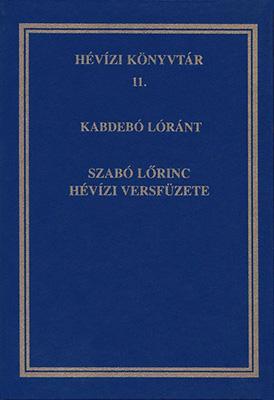 Szabó Lőrinc hévízi versfüzete (1997)