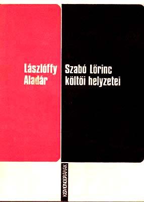 Szabó Lőrinc költői helyzetei (1973)