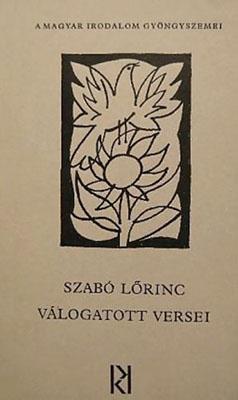 Szabó Lőrinc válogatott versei (1977)