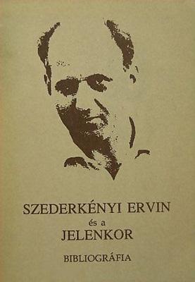 Szederkényi Ervin és a Jelenkor (1991)