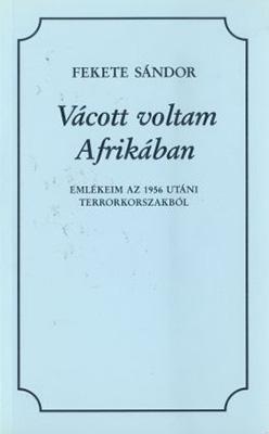 Vácott voltam Afrikában (1996)